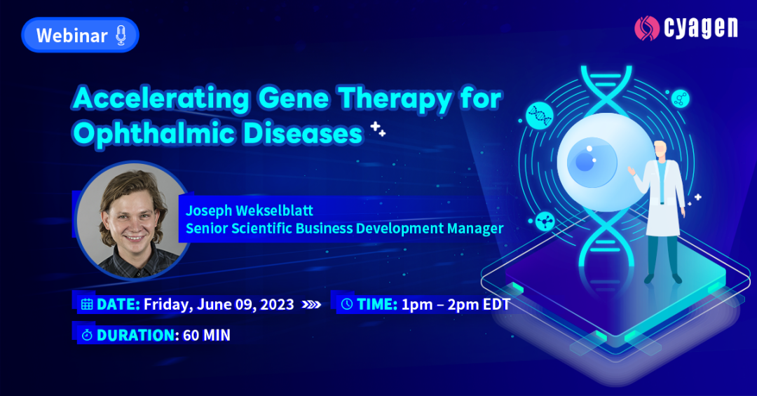 加速眼科疾病基因治疗发展 加速眼科疾病基因治疗发展